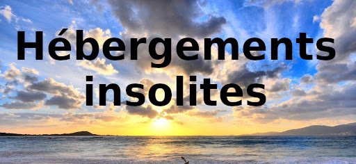 Hébergements insolites corse