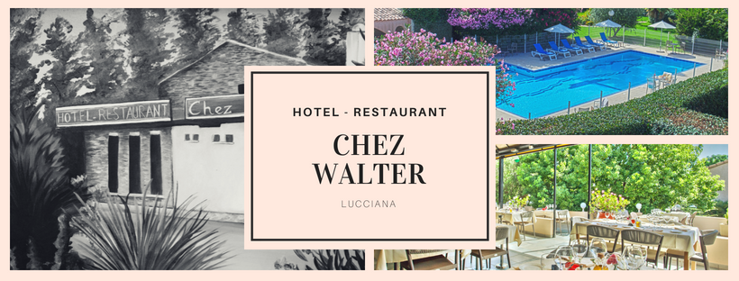 Hôtel Restaurant Chez Walter Lucciana